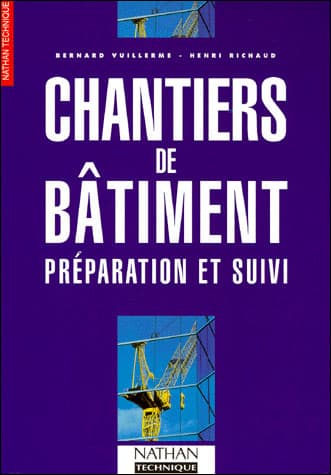 Chantiers de Bâtiment Préparation et Suivi Génie Civil