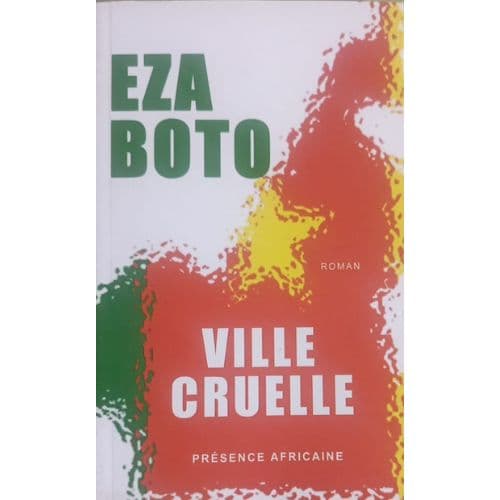 Ville cruelle